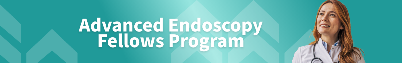 Advanced Endoscopy Fellows Program