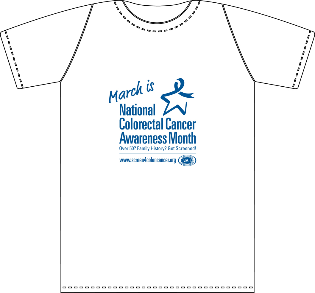 March Is National Colon Cancer Awareness Month T-Shirt March Is National Colon Cancer Awareness Month T-Shirt
