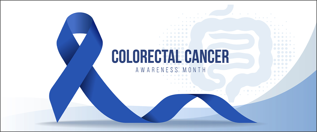 Colorectal Cancer Awareness Month